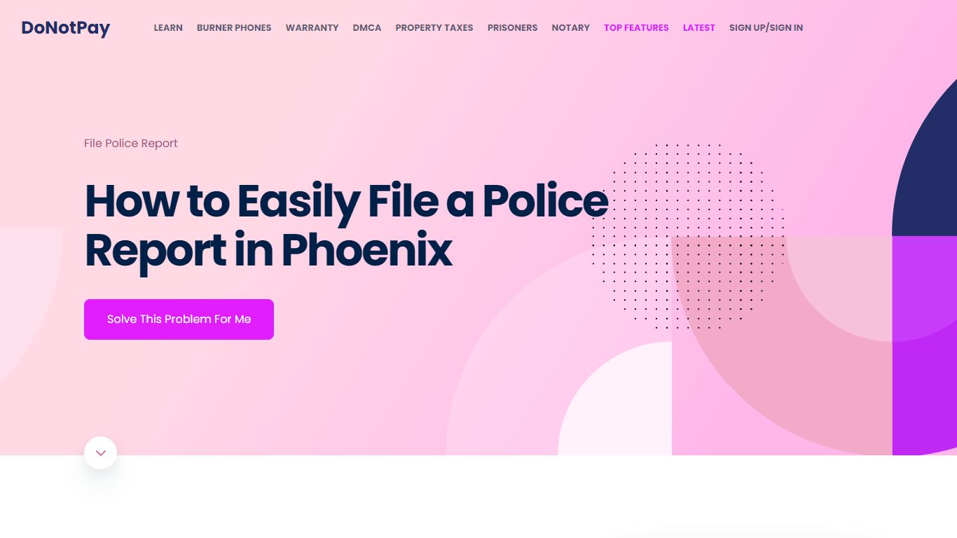 File a Police Report in Phoenix [Fast & Easy] - DoNotPay