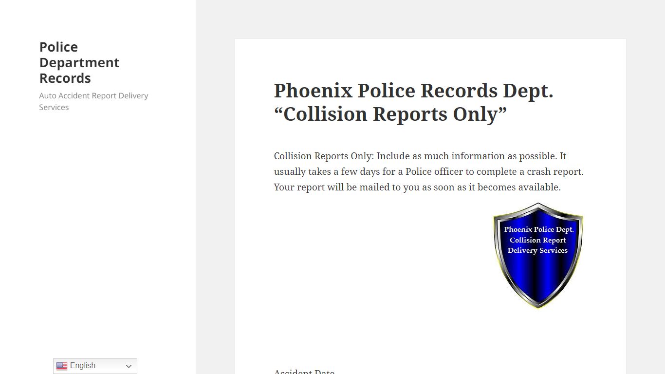 Phoenix Police Records Dept. “Collision Reports Only”